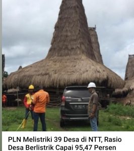 PLN Wilayah NTT  Berhasil  Realisasikan Listrik Bagi 8.234 calon  Pelanggan Yang Terbesar Di 39 Desa