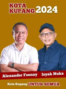 Alex Foenay  & Isyak Nuka  Siap Mengabdi Bangun Kota Kupang
