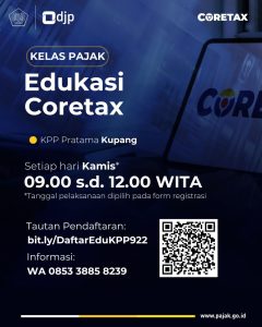 Jelang Implementasi Coretax, KPP Kupang Gencarkan Edukasi