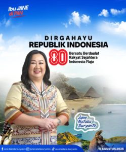 Ucapkan HUT RI ke-80, Jane Natalia Suryanto: Saatnya Bersatu Demi Masa Depan Bangsa