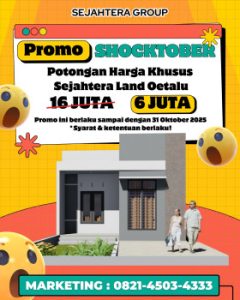 Cuma 500 Ribu Punya Rumah, Siap Huni, Promo Shocktober dari Sejahtera Group Bikin Geger