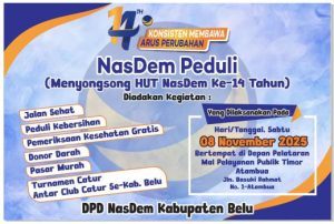 NasDem Belu Hadir untuk Rakyat di Momen HUT ke-14, Gerakan  Penuh Warna   Bagi Sesama