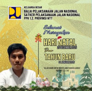 PPK 1.2 BPJN NTT Ucapkan Salam Damai Natal, Tahun Baru Penuh Harapan