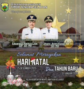 Pemkab TTS Sampaikan Ucapan Natal 2025 dan Tahun Baru 2026: “Allah Hadir untuk Menyelamatkan Keluarga”
