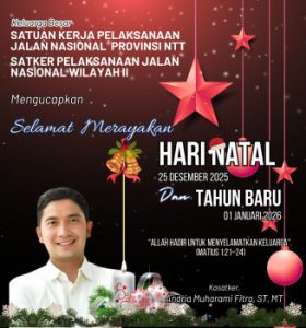 Satker Pelaksanaan Jalan Nasional Wilayah II NTT Rayakan Natal 2025 dan Tahun Baru 2026, Teguhkan Harmoni, Iman dan Toleransi