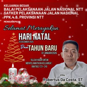 Pesan Natal Penuh Makna dari BPJN NTT PPK 4.6: Allah Hadir untuk Menyelamatkan Keluarga