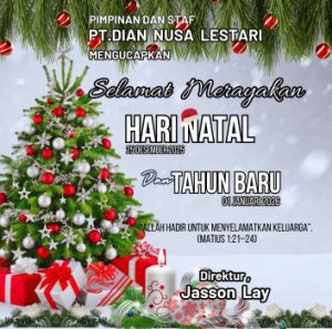 Natal Penuh Kasih : PT Dian Nusa Lestari Gaungkan  Makna  Kehadiran Allah bagi Keluarga