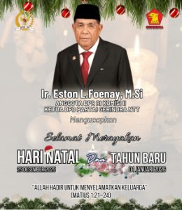Ir. Eston L. Foenay, M.Si Anggota DPR RI  ucapkan Selamat Hari Raya Natal, 25 Desember 2025 dan Selamat & Bahagia Tahun Baru 2026