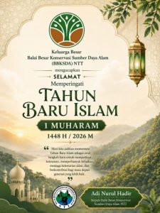 Keluarga Besar  BBKSDA  NTT   Ucapkan selamat Tahun Baru 1  Muharram,1448 H/2026
